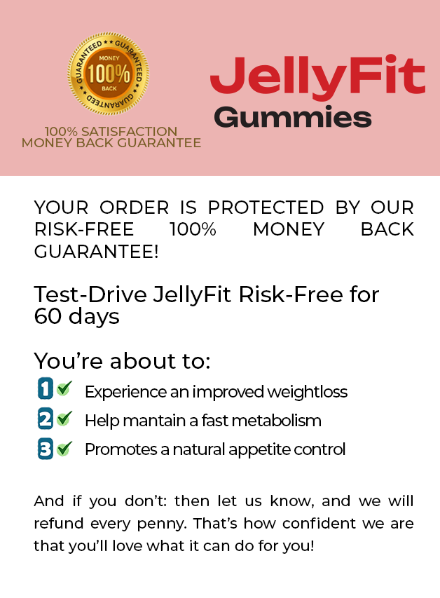 JellyFit 60-day satisfaction guarantee